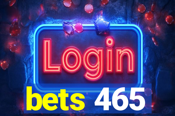 bets 465